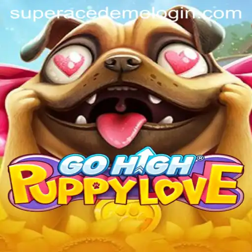 Discover the Excitement of GoHighPuppyLove and Explore Super Ace Demo Login
